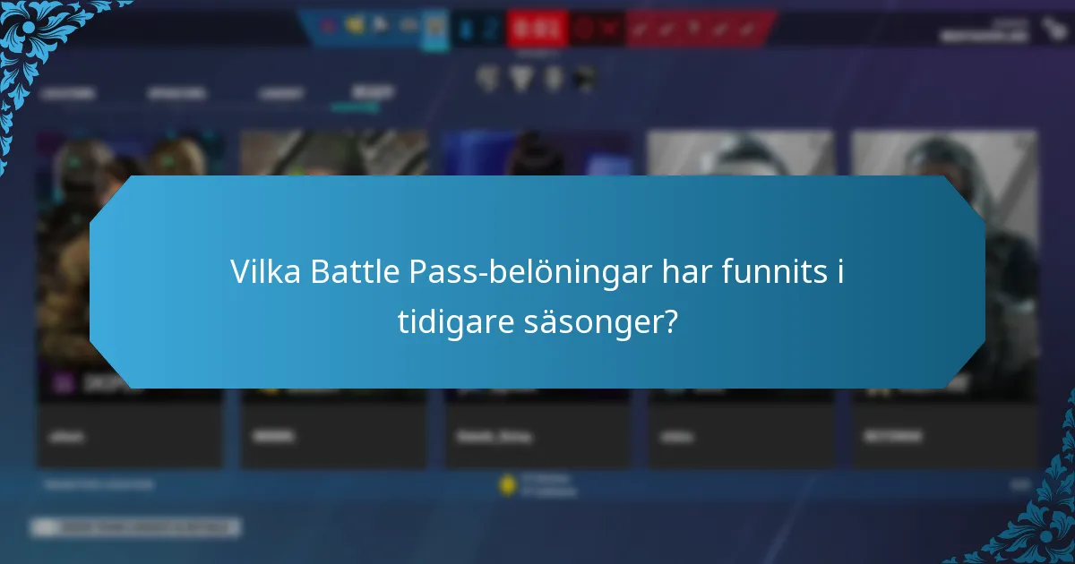 Vilka Battle Pass-belöningar har funnits i tidigare säsonger?